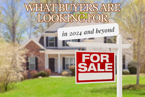 What Buyers are looking for