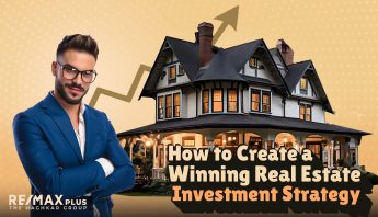 How to Create A Winning Real Estate Investment Strategy