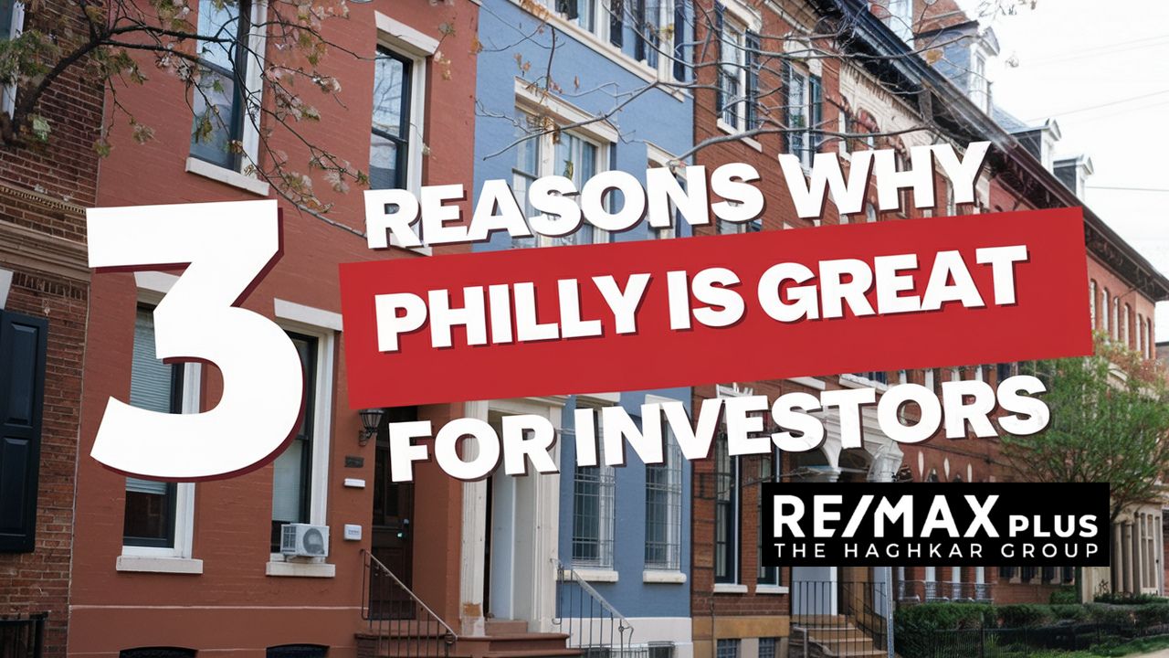 3 Reasons to Invest in Philadelphia