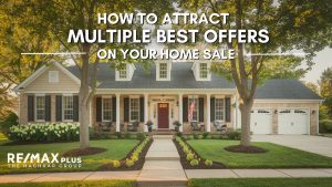 How to Attract Multiple Best Offers on Your Home Sale