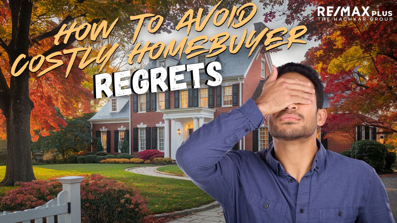 How to Avoid Costly Homebuyer Regrets