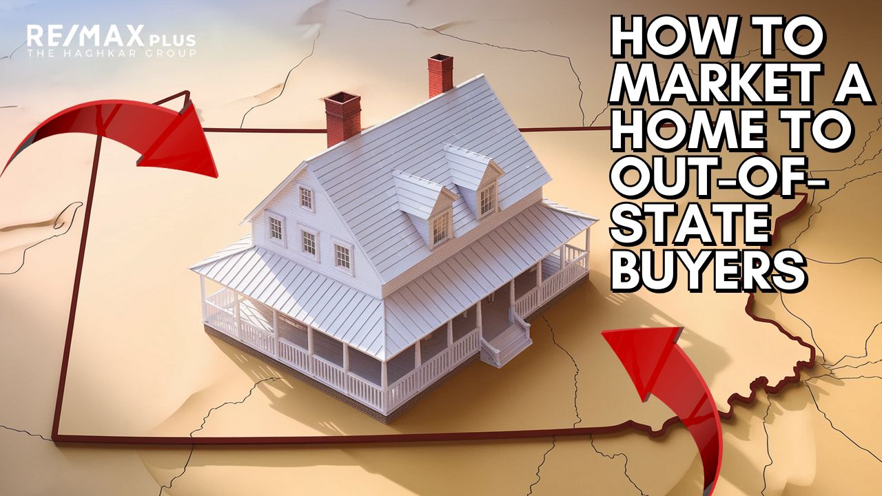 How to market real estate to out of state buyers