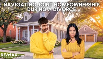 Navigating Homeownership During Divorce