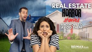 Real Estate Horror Stories