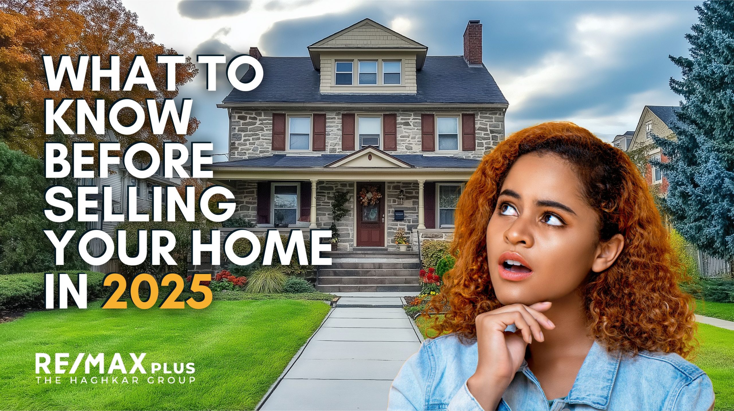 What to Know Before Selling Your Home in 2025