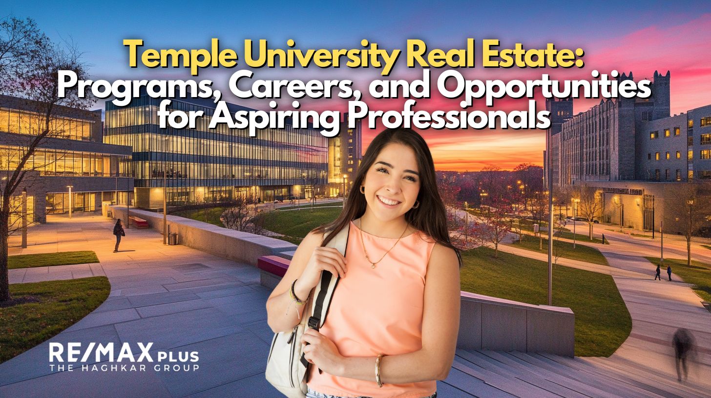 Temple University Real Estate Programs, Careers, and Opportunities for Aspiring Professionals