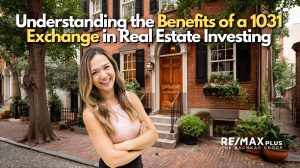 Understanding the Benefits of a 1031 Exchange in Real Estate Investing