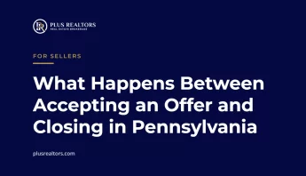 Title card: What Happens Between Accepting an Offer and Closing in Pennsylvania