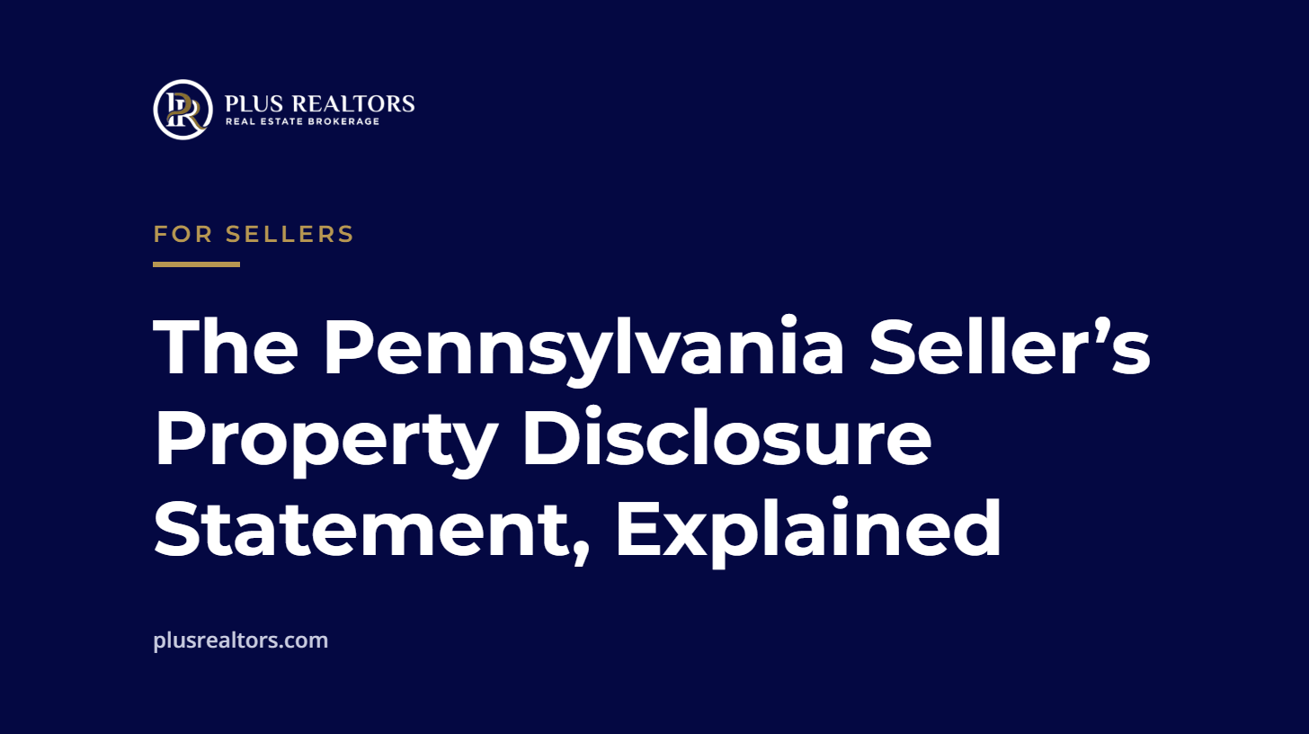 Title card: The Pennsylvania Seller's Property Disclosure Statement, Explained